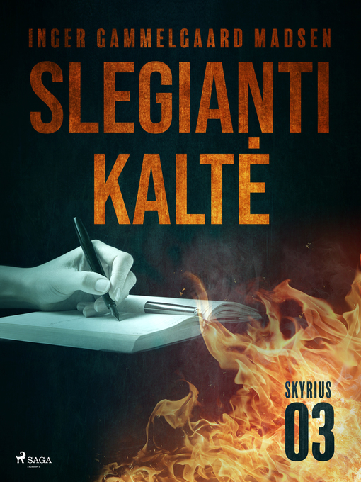 Title details for Slegianti kaltė. 3 skyrius by Inger Gammelgaard Madsen - Available